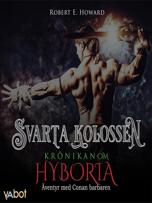 Title details for Svarta kolossen by Robert E Howard - Wait list